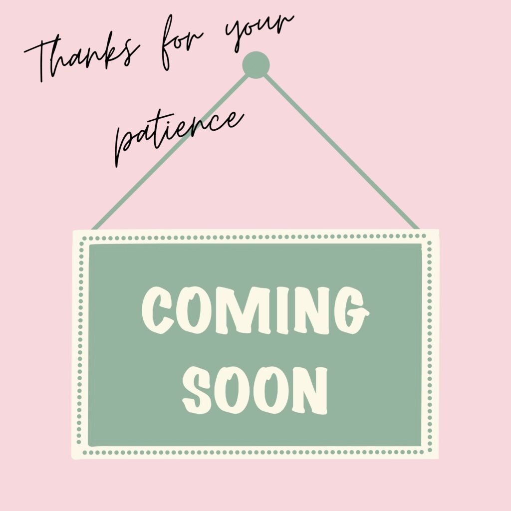 coming soon placeholder pink & sage